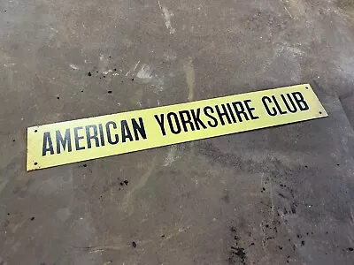 Antique American Yorkshire Club Hog Pig Vintage Sign From The Farm Feed Pork • $29