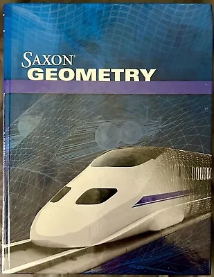 Saxon Geometry Student Textbook (Hardcover) — LIKE NEW • $59