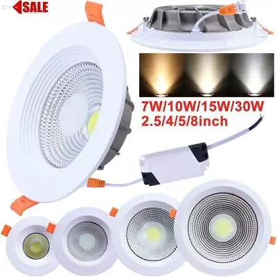 7/10/15/30W 3000LM LED COB Downlight Ceiling Lamp Warm Cold White AC85-265V NEW • $8.26