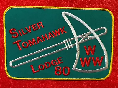 OA Lodge 80 Silver Tomahawk  6' X 9  BACKPATCH BSA - Original Vintage MINT • $11.98