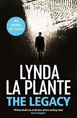 £3.48 • Buy The Legacy By Lynda La Plante. 9781471175831