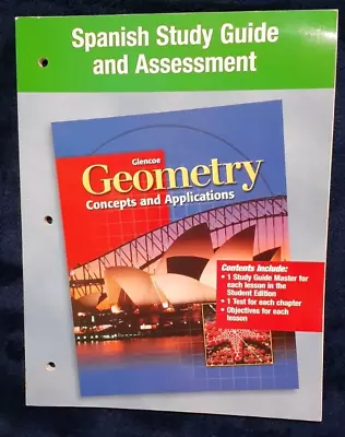 Spanish Study Guide And Assessment Glencoe Geometry Concepts Applications Book • $15