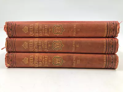 Queen Victoria Her Life And Jubilee Volumes I II III Hardcover Books T2540 M83 • £14.99