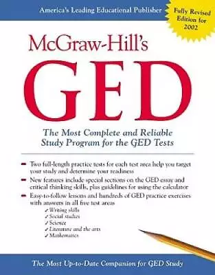 McGraw-HIll's GED : The Most Complete And Reliable Study Program For The  - GOOD • $8.96