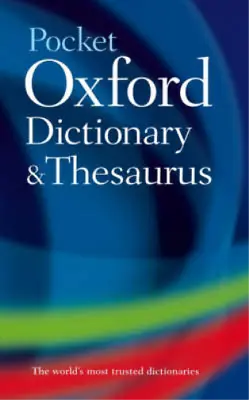 £9.98 • Buy Pocket Oxford Dictionary And Thesaurus (Dictionary/Thesaurus), Oxford Dictionari