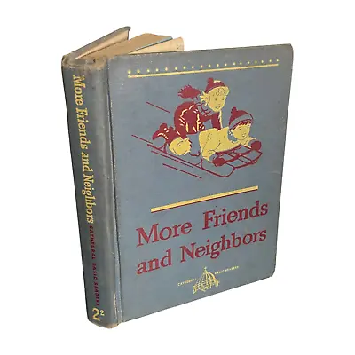 MORE FRIENDS And NEIGHBORS Cathedral Basic Readers Scott Foresman • $20