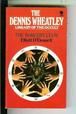 THE SORCERY CLUB By O'Donnell British Sphere #6505 Horror Occult Vintage Pb • $60