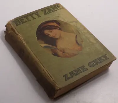 1903 Betty Zane By Zane Grey Hardback Book • $4.19