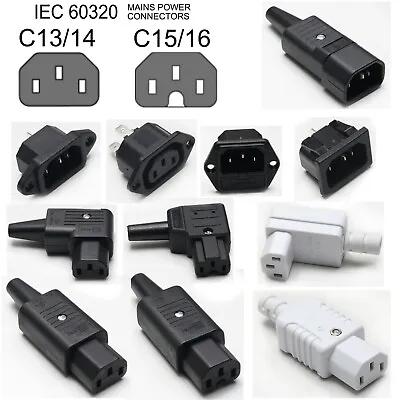IEC Mains Power Connector Plug Or Socket / Cable Line Or Chassis C13 C14 C15 C16 • £6.99