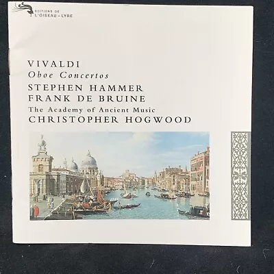 VIVALDI Oboe Concertos - HOGWOOD Hammer Bruine - L'OISEAU-LYRE CD • $3.75