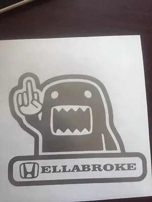 Hella Broke Hellabroke Decal Sticker FCK Hellaflush Illest Fatlace Ill V1 JDM • $5