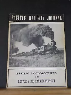 Pacific Railway Journal Vol 2 #3 1957 August Steam Locomotivesf D&RGW • $25