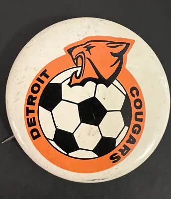 Detroit Cougars Soccer Club VTG Pin Back Button  • $5.99