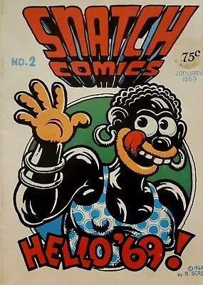 Snatch Comics No.2 - Jan 1969 Robert R Crumb Underground Comics - HELLO '69! 75c • £65