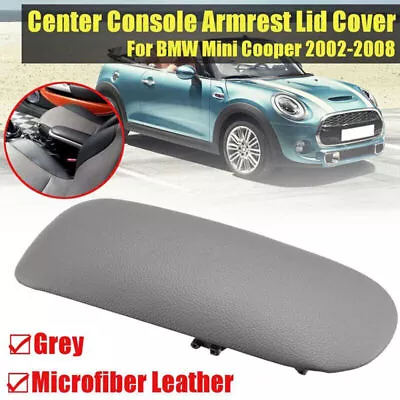 Grey Car Console Lid Armrest Cover Pad 51166954297 For BMW Mini Cooper 2002-2008 • $22.99