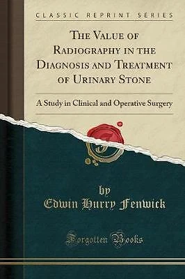 £14.43 • Buy The Value Of Radiography In The Diagnosis And Trea
