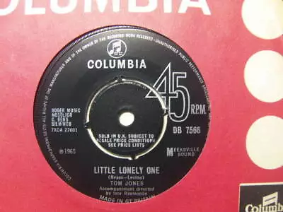 Tom Jones – Little Lonely One 1965 RGM 7” Columbia DB 7566 • £12.50