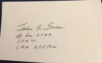 Nathan Gordon Signed 3x5 Index Card Autographed Military Medal Of Honor • $10