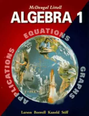 McDougal Littell Algebra 1: Student Edition (C) 2001 2001 By McDougal Littel • $10.24