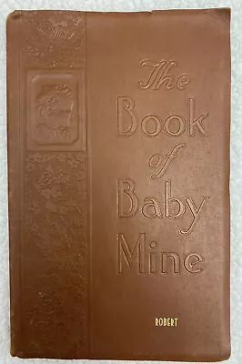 Vintage Book Of Baby Mine Memory Book Child Album Never Used 1940 • $9