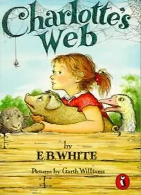 Charlotte's Web By E. B. White Garth Williams. 9780140301854 • £2.51