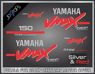 Yamaha 150HP VMAX OX66 TRP Reproduction Decals Kit Die-Cut Vinyl  • $62.88