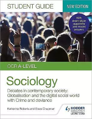 OCR A-level Sociology Student Guide 3: Debates In Contemporar... - 9781510472075 • £13.55