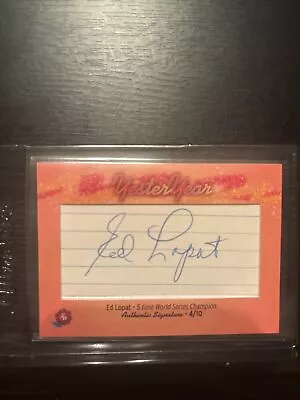 2024 Yesteryear Historic Autograph Ed Lopat Cut Auto 4/10  • $1