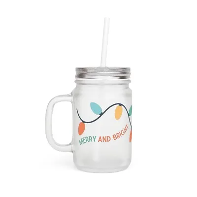 Merry And Bright: Festive 12oz Mason Drinking Jar With Lid And Straw • $24