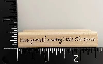 A Muse Have Yourself A Merry Little Christmas Wood Mounted Rubber Stamp • $3.19