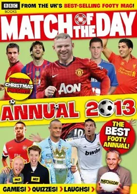 Match Of The Day Annual 2013 (Annuals 2013) By Match Of The Day Magazine • £3.48