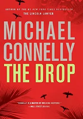 The Drop (A Harry Bosch Novel 15) • $4.18