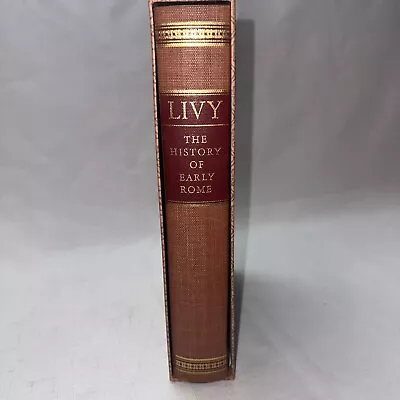 Livy: The History Of Early Rome (Limited Editions Club) • $19.96