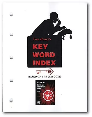 Key Word Index Based On 2020 NEC Code By Tom Henry • $30.90