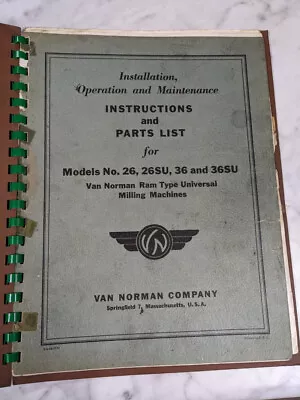 Van Norman Machine Model 26su 36su Milling Operator Service Manual & Parts List • $145