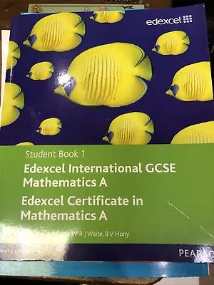 Edexcel IGCSE Mathematics A (Student Book 1) (Edexcel International GCSE) By D • £9.12