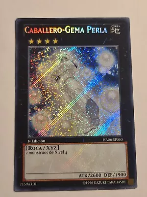 Gem-Knight Pearl●YUGIOH●HA06●2012●SPANISH●Secret Rare●1st Edition●NM #07196 • $2.99