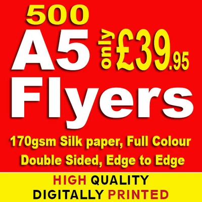 £39.95 • Buy 500 A5 Flyers Leaflets Printed Full Colour 170gsm Silk Double Sided