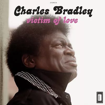 Charles Bradley Victim Of Love LP Vinyl DAP031LP NEW • £19.15