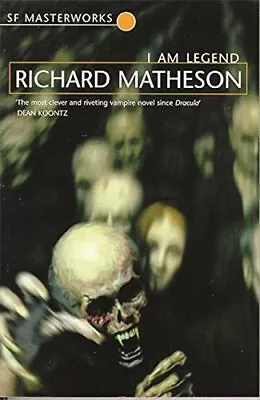 I Am Legend (S.F. MASTERWORKS) By Matheson Richard Paperback Book The Fast Free • $6.17