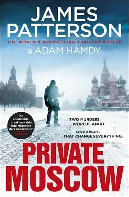 Private: Private Moscow By James Patterson (Paperback / Softback) Amazing Value • £2.97