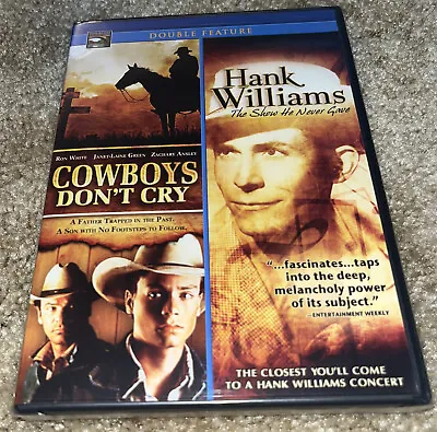 Cowboys Don't Cry/Hank Williams: The Show He Never Gave • $5.99