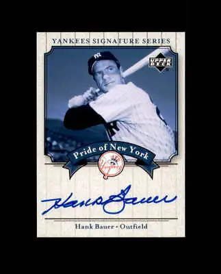 Hank Bauer 2003 Pride Of New York Autograph Yankees • $15