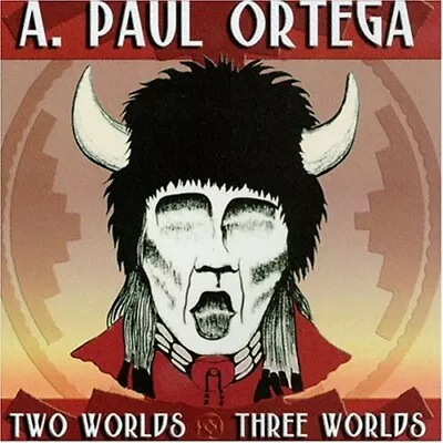 A Paul Ortega - Two Worlds & Three Worlds New Cd • $21.12