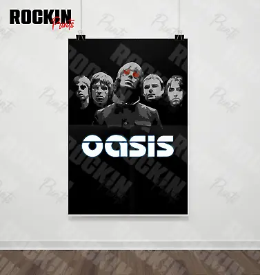 Large Oasis Pop Culture Band Poster Wall Music Gift Print Wall Art A0 - A1 - A2 • £14.99