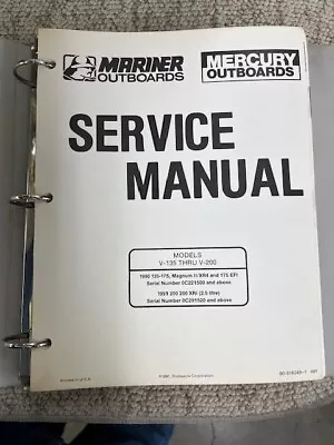 Mercury 90-8162491 135/150/175/200 Service Manual 1990/1991 Models • $50