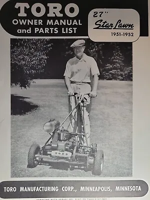 TORO 27 Star Lawn 1951 Walk-Behind Reel Mower Owner & Parts Manual 4-K7 101-up • $84.84