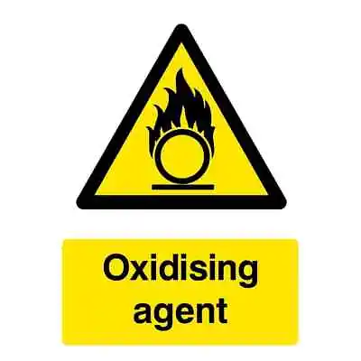 £25.60 • Buy Oxidising Agent Sign