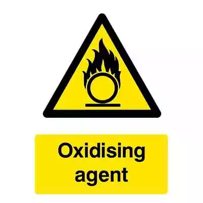 £25.60 • Buy Oxidising Agent Sign