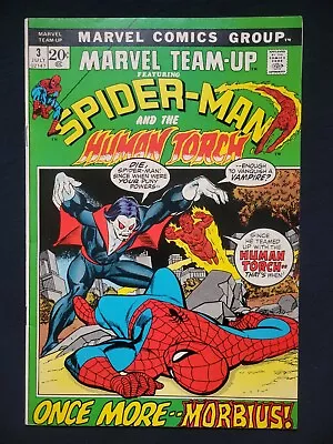 MARVEL TEAM-UP #3 (1972)  SPIDER-MAN/HUMAN TORCH And 3rd Appearance Of MORBIUS! • $116